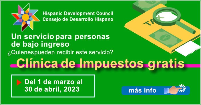 Impuestos Gratis 2023, Consejo de Desarrollo Hispano